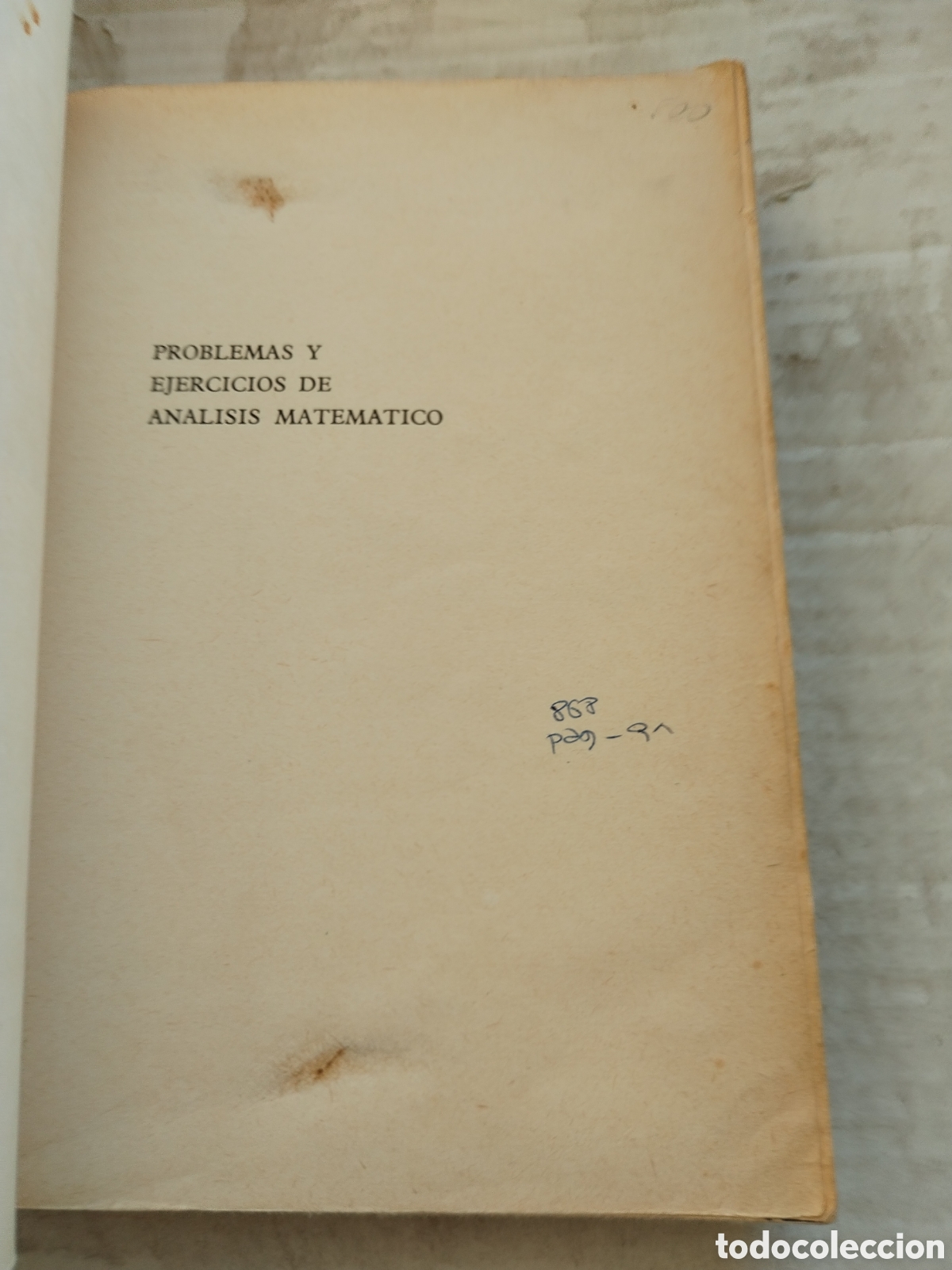 Libros de segunda mano de ciencias: PROBLEMAS Y EJERCICIOS DE AN&Aacute;LISIS MATEMATICO/B. DEMIDOVICH - Foto 2