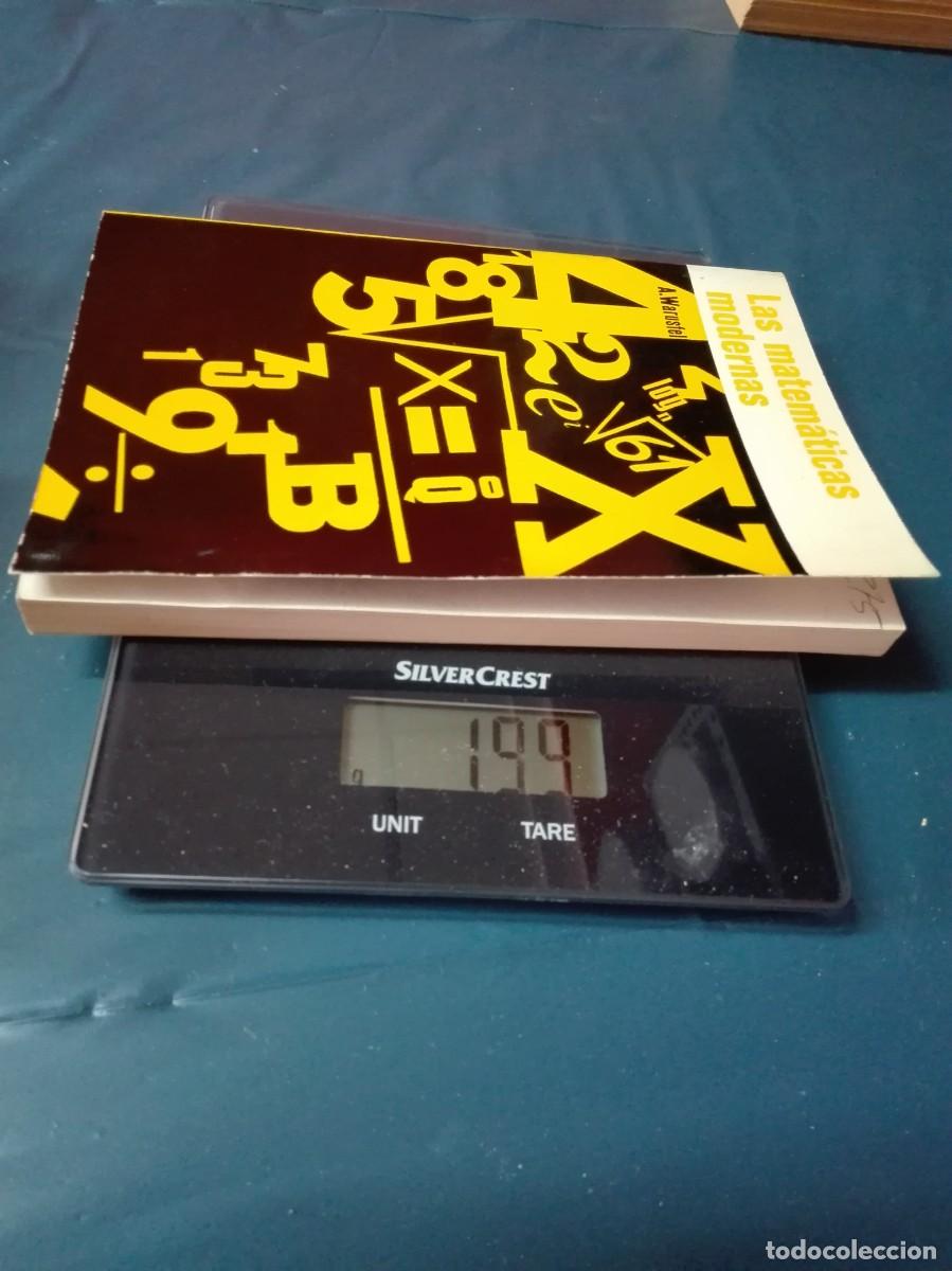 Libros de segunda mano de ciencias: LAS MATEM&Aacute;TICAS MODERNAS A.WARUSFEL - Foto 4