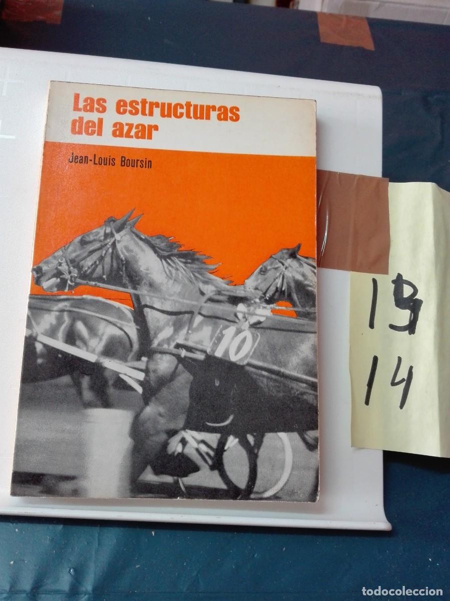 Libros de segunda mano de ciencias: LAS ESTRUCTURAS DEL AZAR JEAN-LOUIS BOURSIN - Foto 1
