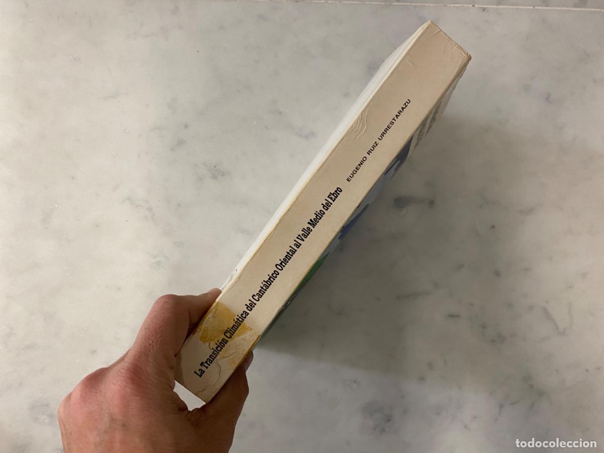 Libros de segunda mano: LA TRANSICI&Oacute;N CLIM&Aacute;TICA DEL CANT&Aacute;BRICO ORIENTAL AL VALLE MEDIO DEL EBRO (E. RUIZ 1982) - Foto 2