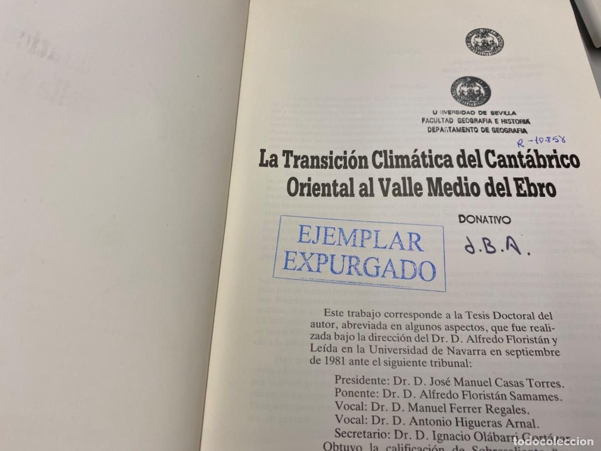 Libros de segunda mano: LA TRANSICI&Oacute;N CLIM&Aacute;TICA DEL CANT&Aacute;BRICO ORIENTAL AL VALLE MEDIO DEL EBRO (E. RUIZ 1982) - Foto 3
