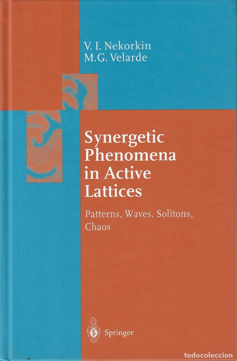 Libros de segunda mano de ciencias: SYNERGETIC PHENOMENA IN ACTIVE LATTICES. PATTERNS, WAVES, SOLITIONS, CHAOS - Foto 1