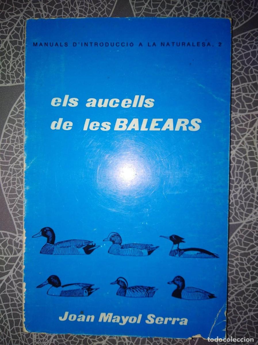 Libros de segunda mano: els ausells de les balears / joan mayol serra - Foto 1
