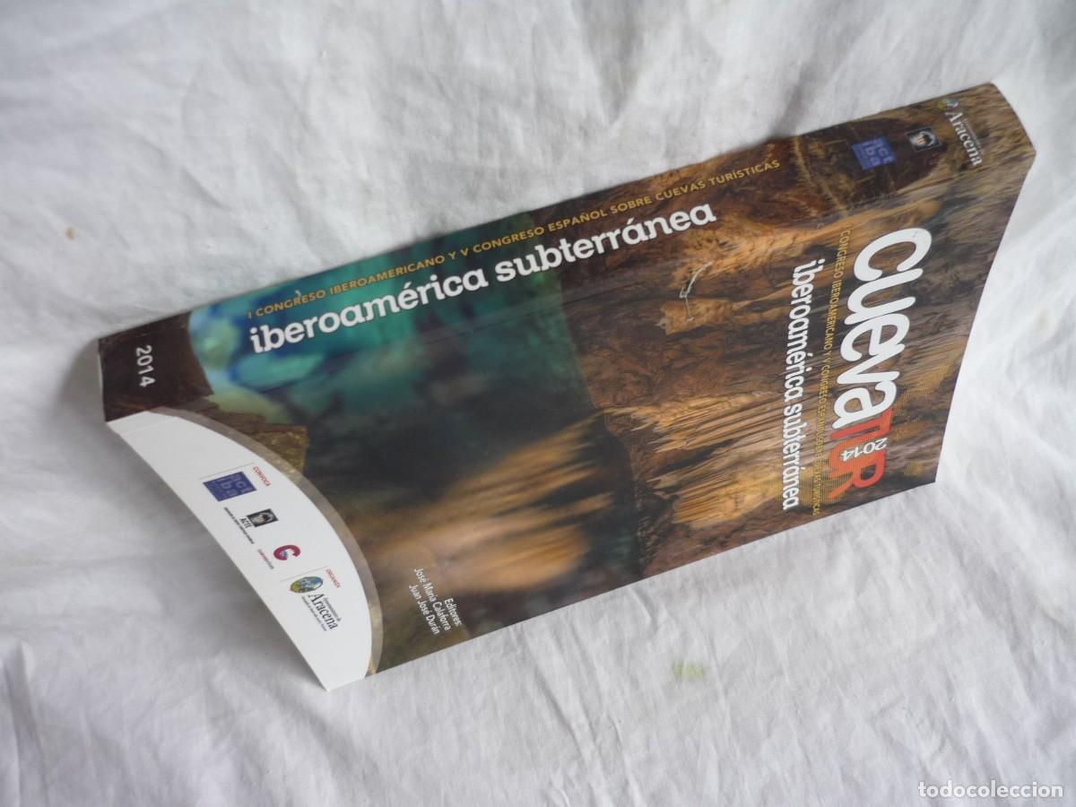 Libros de segunda mano: Cuevatur 2014 Iberoam&eacute;rica Subterr&aacute;nea - Foto 3