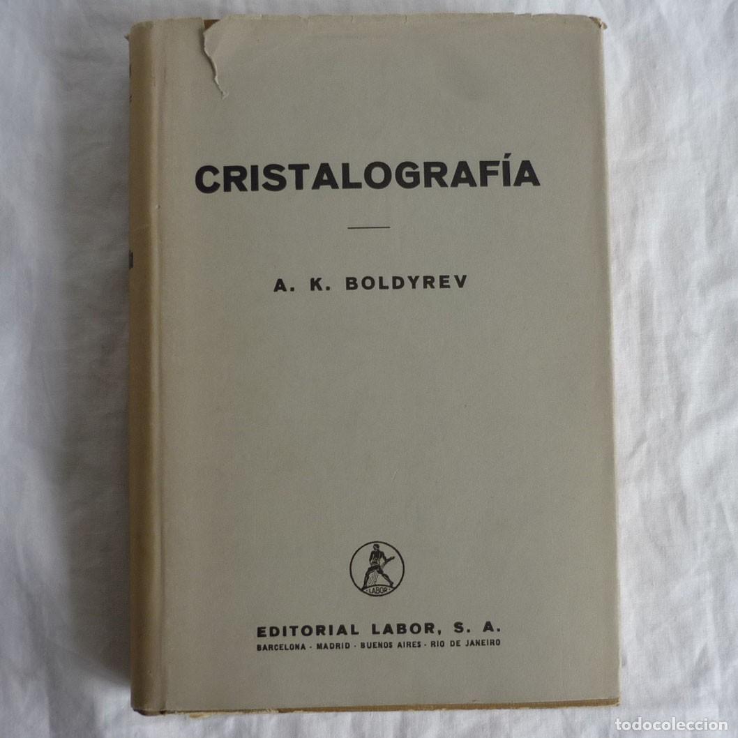 Libros de segunda mano: Cristalograf&iacute;a A.K. Boldyrevi, 1934 - Foto 1