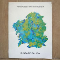 Libros de segunda mano: ATLAS GEOQUÍMICO DE GALICIA, XUNTA DE GALICIA 1992, 38 X 30 CM