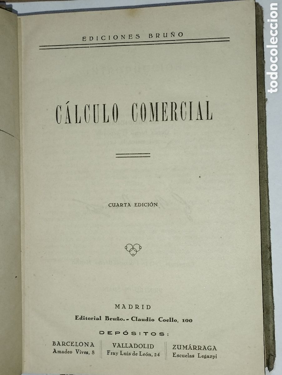 Libros de segunda mano de ciencias: C&aacute;lculo Comercial &ndash; Editorial Bru&ntilde;o &ndash; 1941 - Foto 2