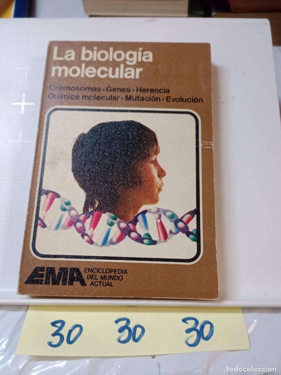 Libros de segunda mano: LA BIOLOG&Iacute;A MOLECULAR EMA - Foto 1