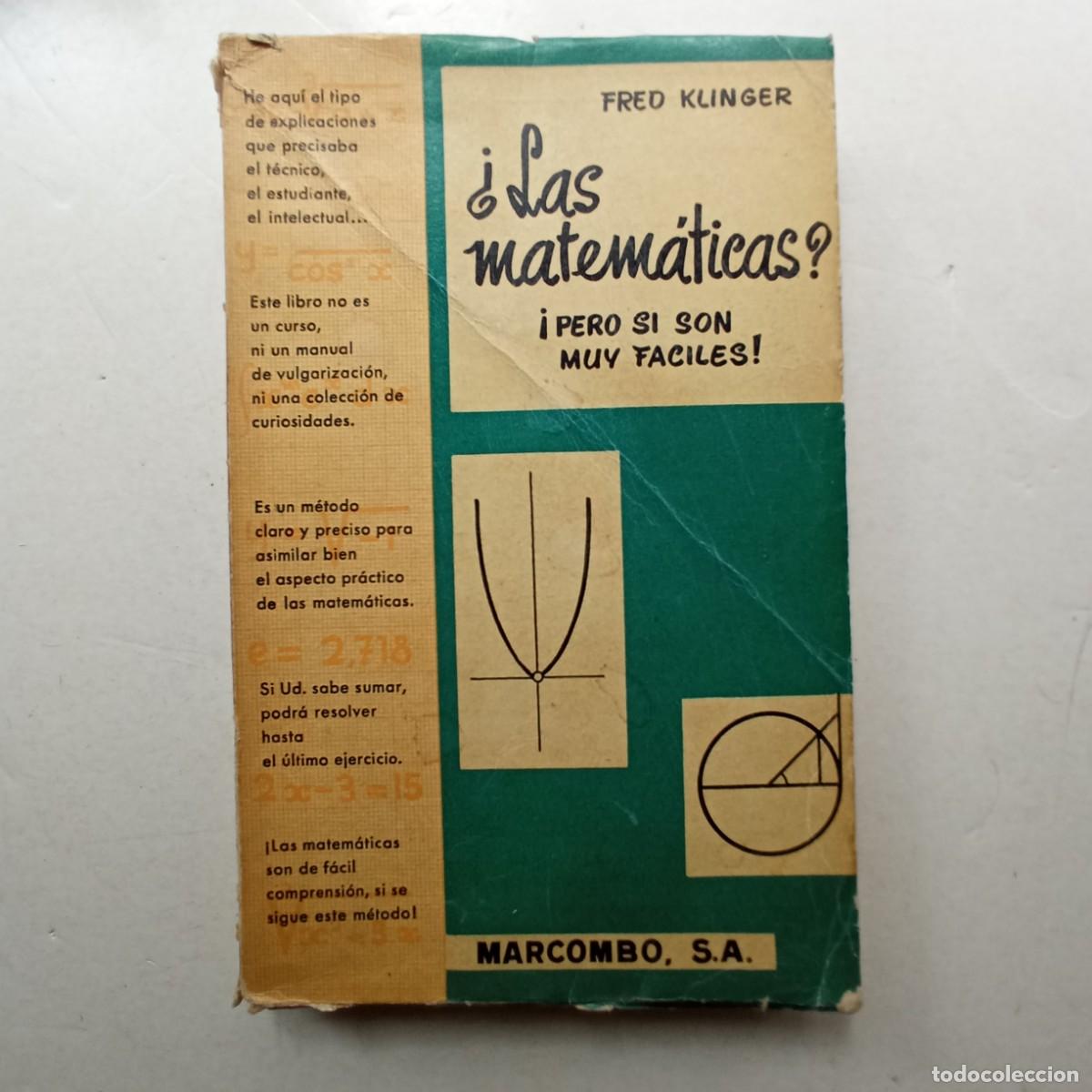 Libros de segunda mano de ciencias: LA MATEMATICAS? FRED KLINGER PERO SI SON MUY F&Aacute;CILES - Foto 1