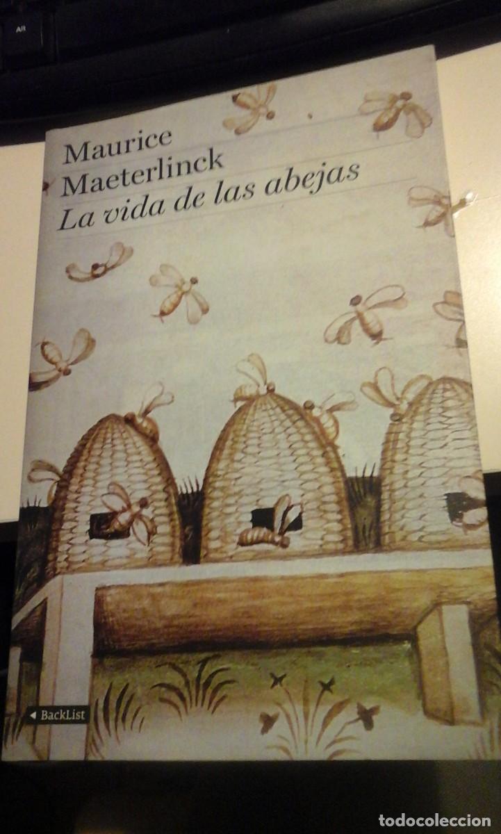 Libros de segunda mano: Maurice Maeterlinck: LA VIDA DE LAS ABEJAS (Barcelona, 2008) - Foto 1