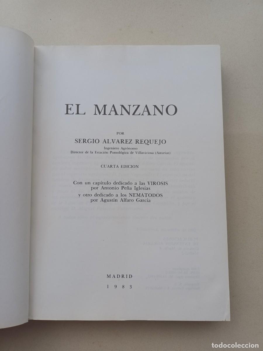 Libros de segunda mano: EL MANZANO - SERGIO &Aacute;LVAREZ REQUEJO - 1983 - Foto 2