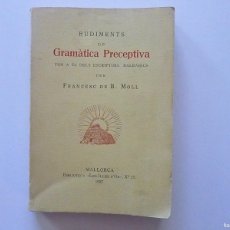 Libros de segunda mano de Ciencias: GRAMATICA PERCEPTIVA FRANCESC DE B. MOLL 1937 LES ILLES D`OR 15 MALLORCA
