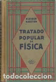 Libros de segunda mano de ciencias: tratado popular de f&iacute;sica Kleiber Karsten - Foto 1