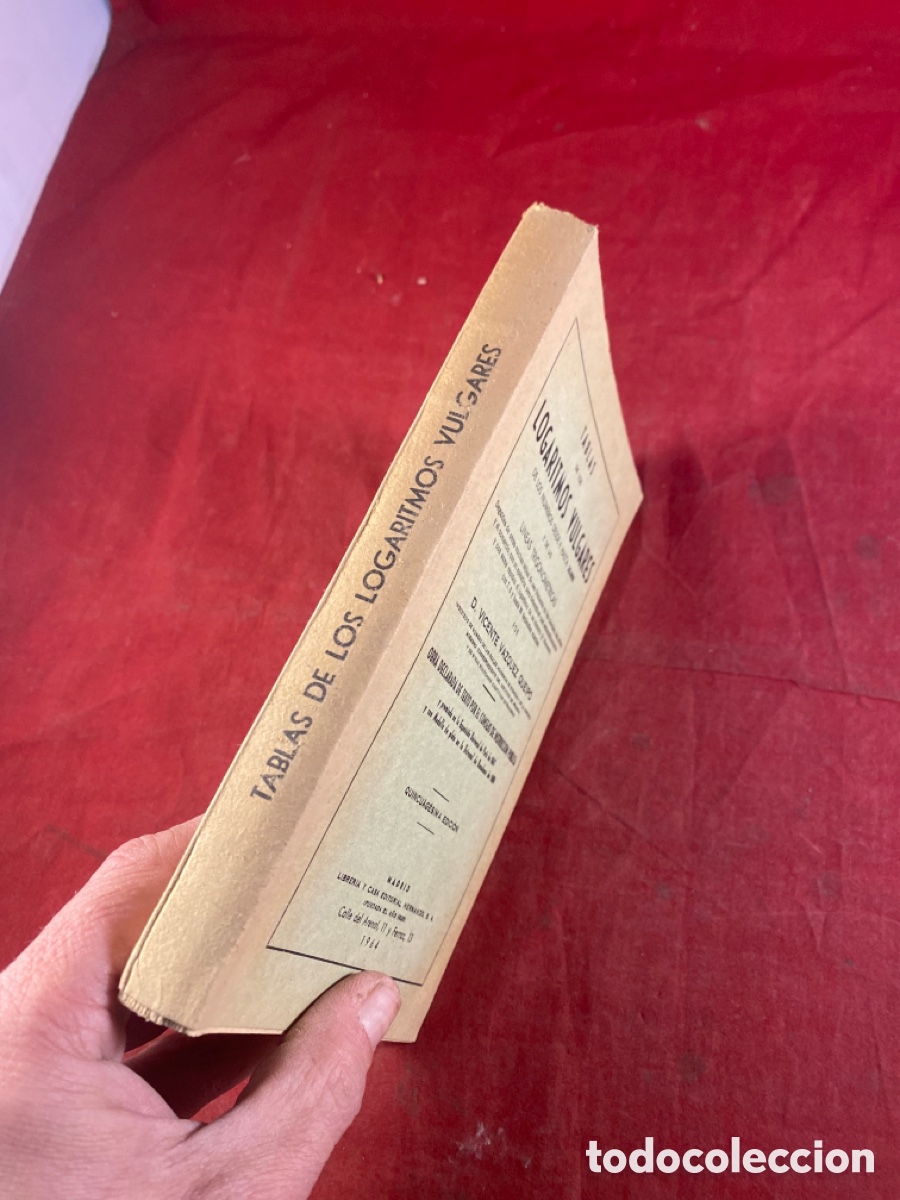 Libros de segunda mano de ciencias: TABLAS DE LOS LOGARITMOS VULGARES 1964 - Foto 2