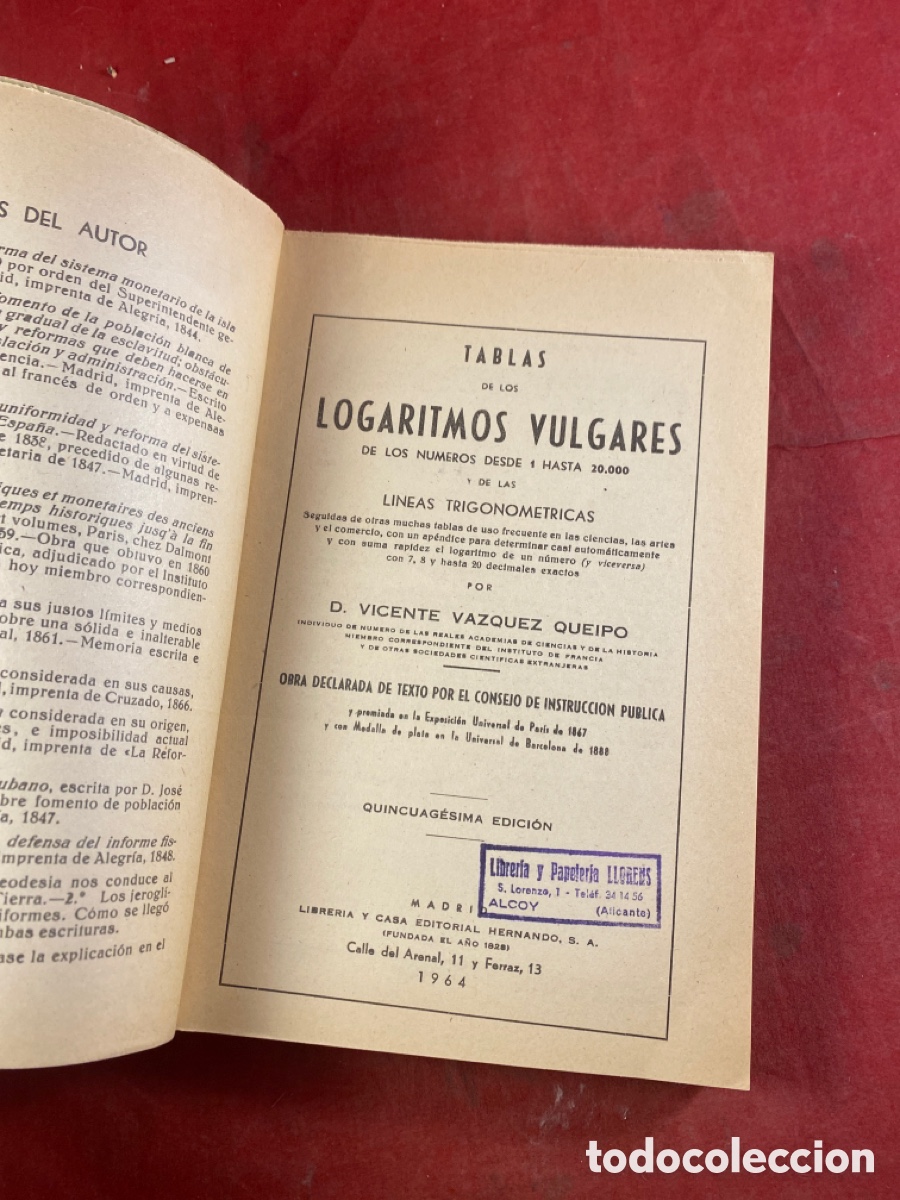 Libros de segunda mano de ciencias: TABLAS DE LOS LOGARITMOS VULGARES 1964 - Foto 3