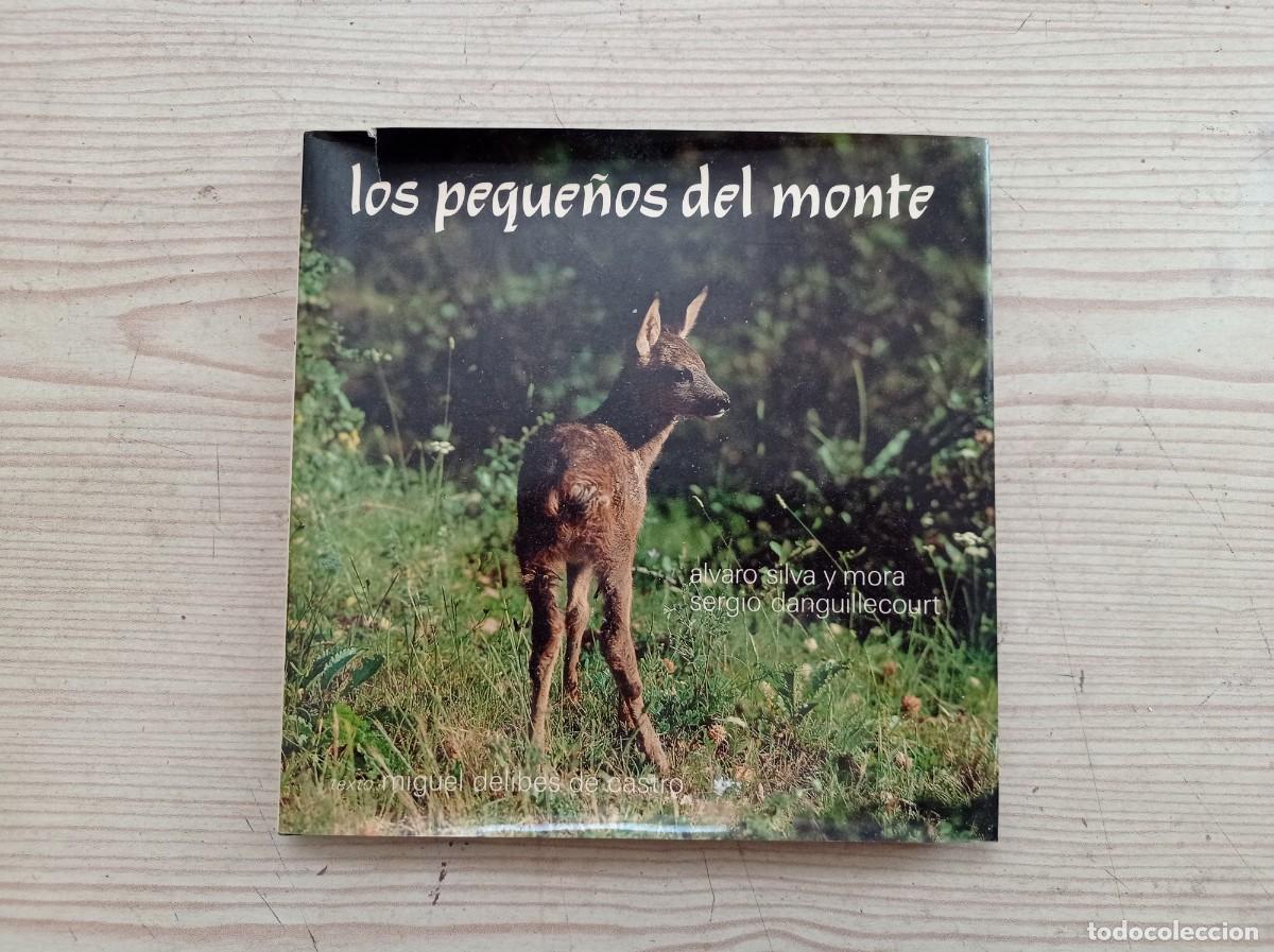 Libros de segunda mano: Los Peque&ntilde;os Del Monte - 1983 - Foto 1