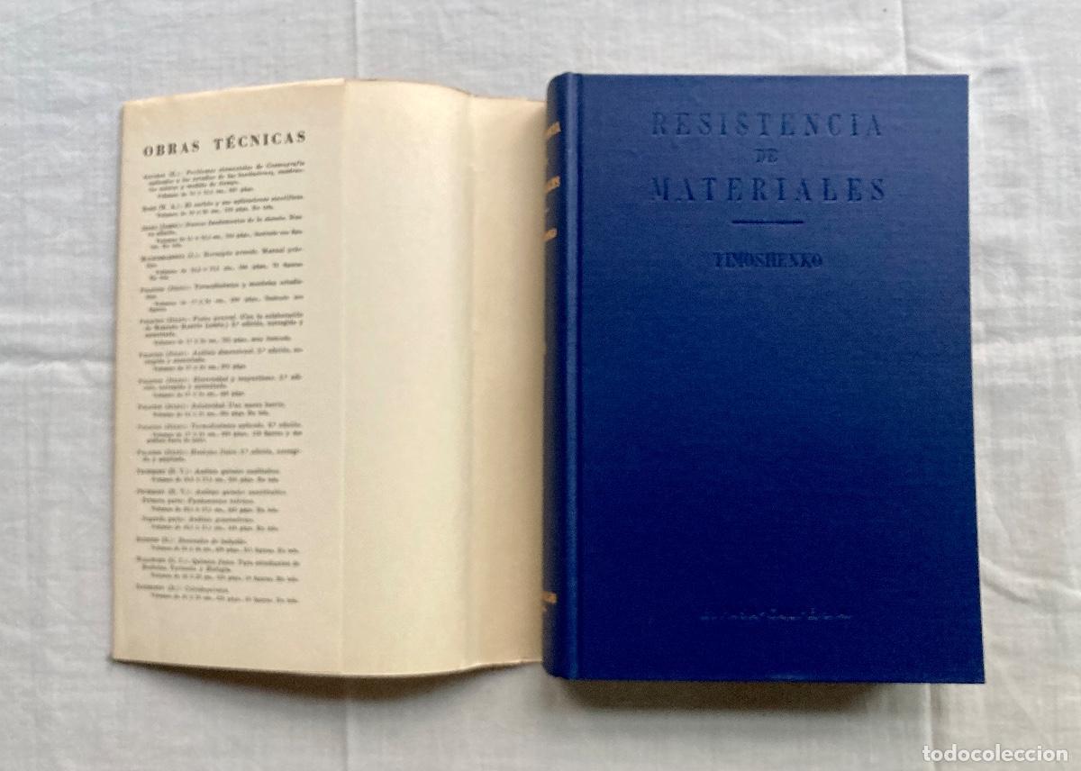 Libros de segunda mano de ciencias: RESISTENCIA DE MATERIALES, I, S. TIMOSHENKO, UND&Eacute;CIMA EDICI&Oacute;N. - Foto 3