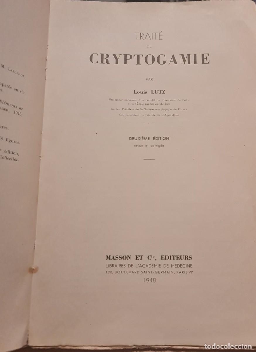Libros de segunda mano: Criptogamia. Libro &rdquo;Trait&eacute; de CRYPTOGAMIE&rdquo; (en franc&eacute;s) de Louis LUTZ Masson Ed., Par&iacute;s 1948 - Foto 2