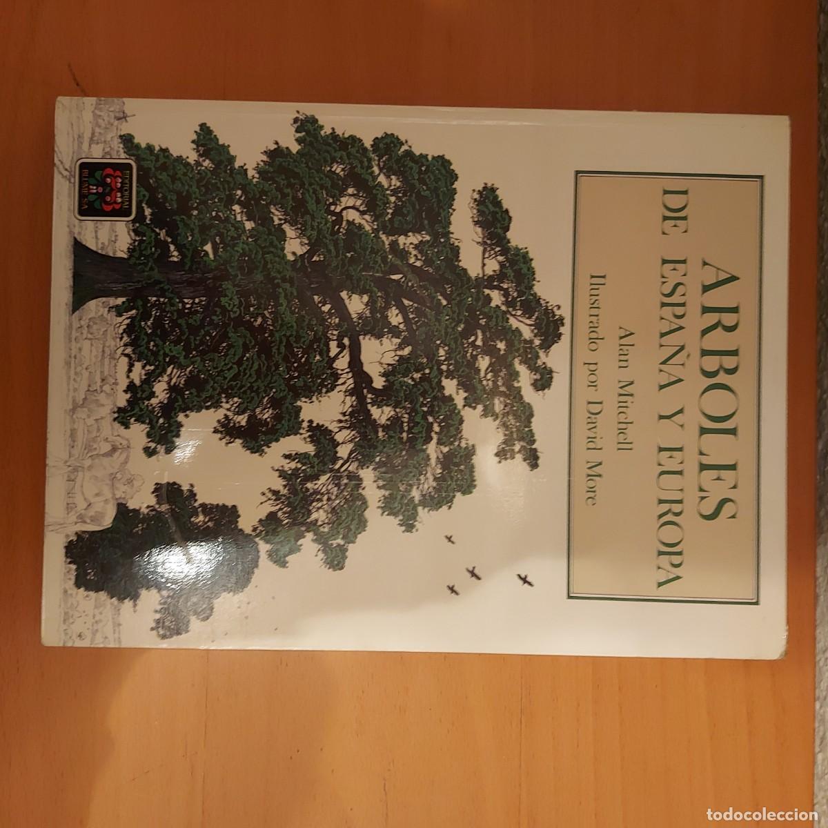 Libros de segunda mano: ARBOLES DE ESPA&Ntilde;A Y EUROPA ALAN MITCHELL - Foto 1