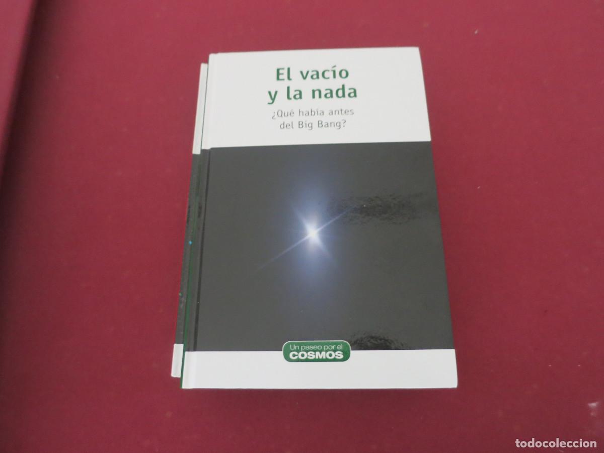 Gebrauchte B&uuml;cher der Wissenschaften: CIENCIA Y DIVULGACION UN PASEO POR EL COSMOS EL VACIO Y LA NADA