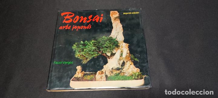 Libros de segunda mano: BONSAI ARTE JAPON&Eacute;S - FAUST VERG&Eacute;S/ EDICI&Oacute;N 2&ordf; - Foto 1