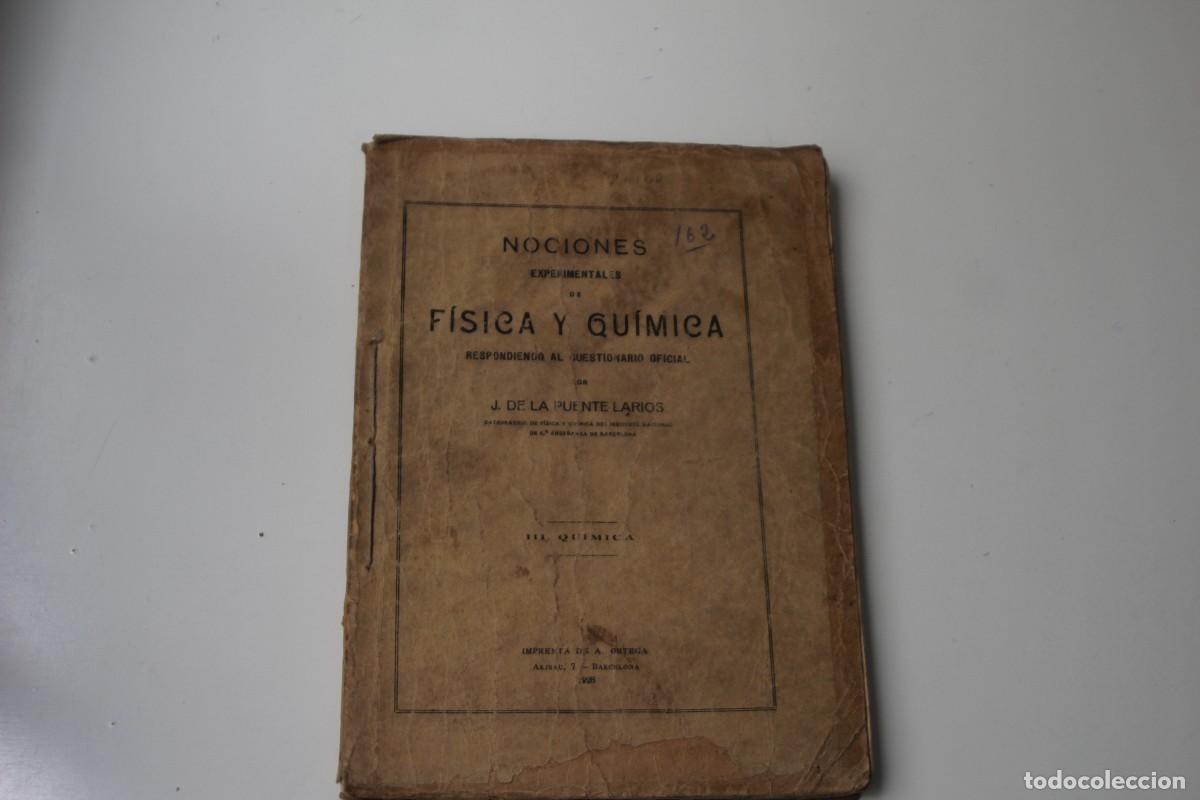 Gebrauchte B&uuml;cher der Wissenschaften: NOCIONES EXPERIMENTALES DE F&Iacute;SICA Y QU&Iacute;MICA J DE LA PUENTE LARIOS