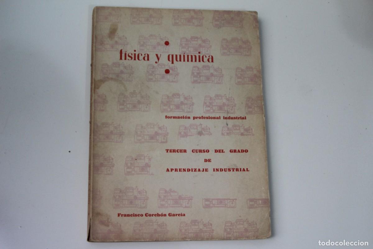 Libros de segunda mano de ciencias: F&Iacute;SICA Y QU&Iacute;MICA FRANCISCO CORCHON GARCIA - Foto 1