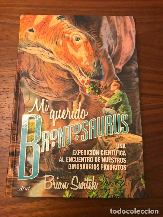 Libros de segunda mano: MI QUERIDO BRONTOSAURUS , BRIAN SWITEK , EDITORIAL ARIEL - Foto 1