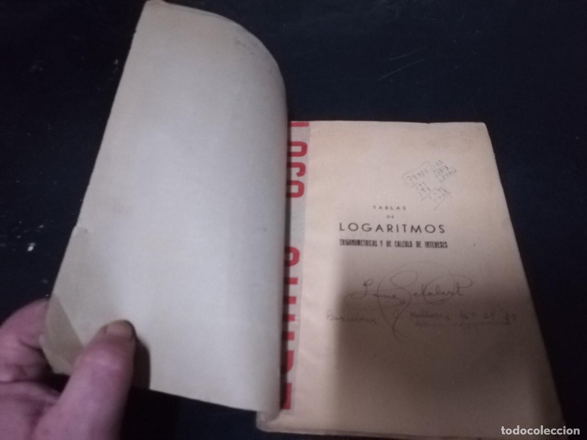 Libros de segunda mano de ciencias: TABLAS LOGARITMOS TRIGONOMETRICAS Y CALCULO INTERES / CMA13B / EUSEBIO SANCHEZ / HERNANDO - Foto 5