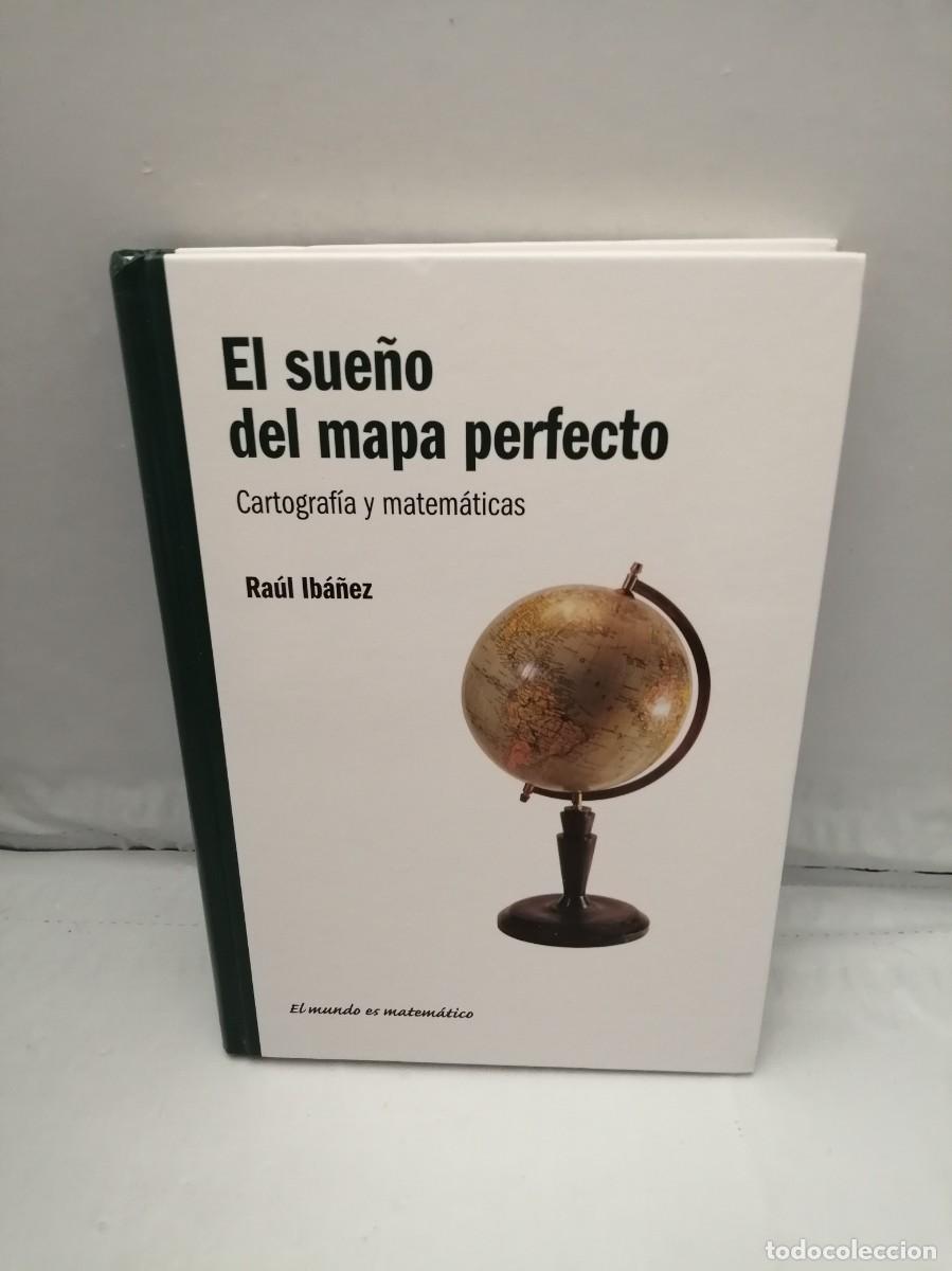 Gebrauchte B&uuml;cher der Wissenschaften: El sue&ntilde;o del mapa perfecto: Cartograf&iacute;a y matem&aacute;ticas