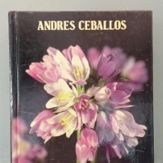 Libros de segunda mano: PLANTAS DE NUESTROS CAMPOS Y BOSQUES. ANDRÉS CEBALLOS. ICONA, 1986.. Lote 401042749