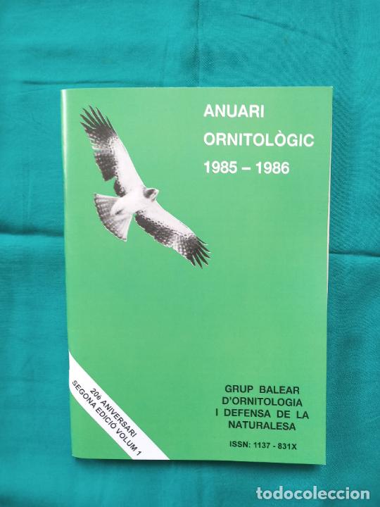 Libros de segunda mano: ANUARI ORNITOL&Ograve;GIC 1985-1986. - GOB - Foto 1