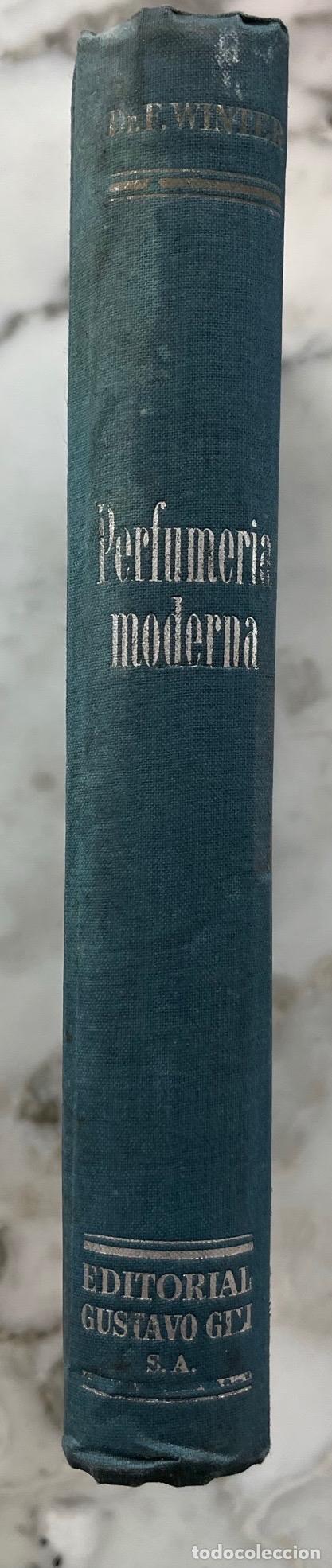 Libros de segunda mano de ciencias: PERFUMER&Iacute;A MODERNA, FRED WINTER. LIBRO GUSTAVO GILI - Foto 3