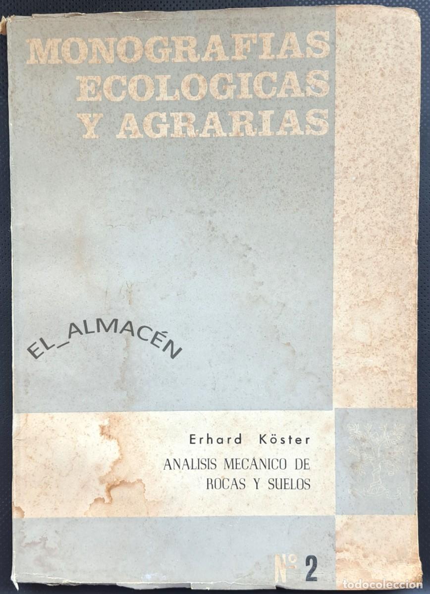Libros de segunda mano de ciencias: AN&Aacute;LISIS MEC&Aacute;NICO DE ROCAS Y SUELOS (E. K&Ouml;STER 1966) SIN USAR - Foto 1
