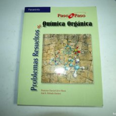 Libros de segunda mano de Ciencias: PROBLEMAS RESUELTOS DE QUIMICA ORGANICA, FRANCISCO GARCIA CALVO. Lote 401562639