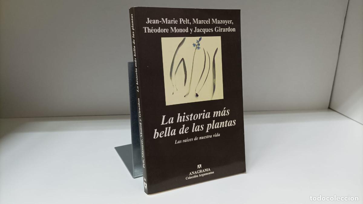 Second hand books: La historia m&aacute;s bella plantas: ra&iacute;ces nuestra vida ~ VVAA(Pelt)| ed.Anagrama / Argumentos 264 (2001)