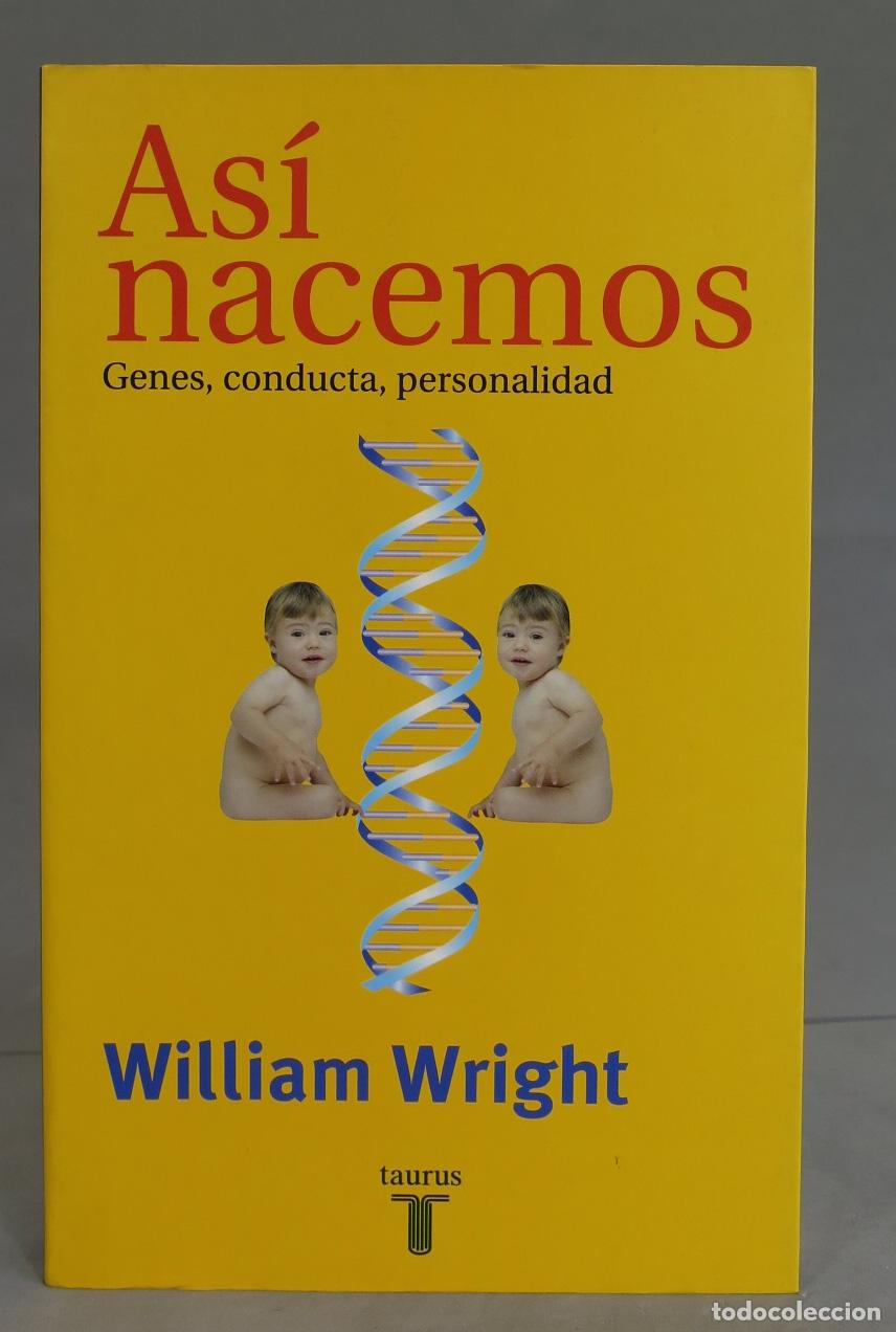 Libros de segunda mano: As&iacute; nacemos. William Wright - Foto 1