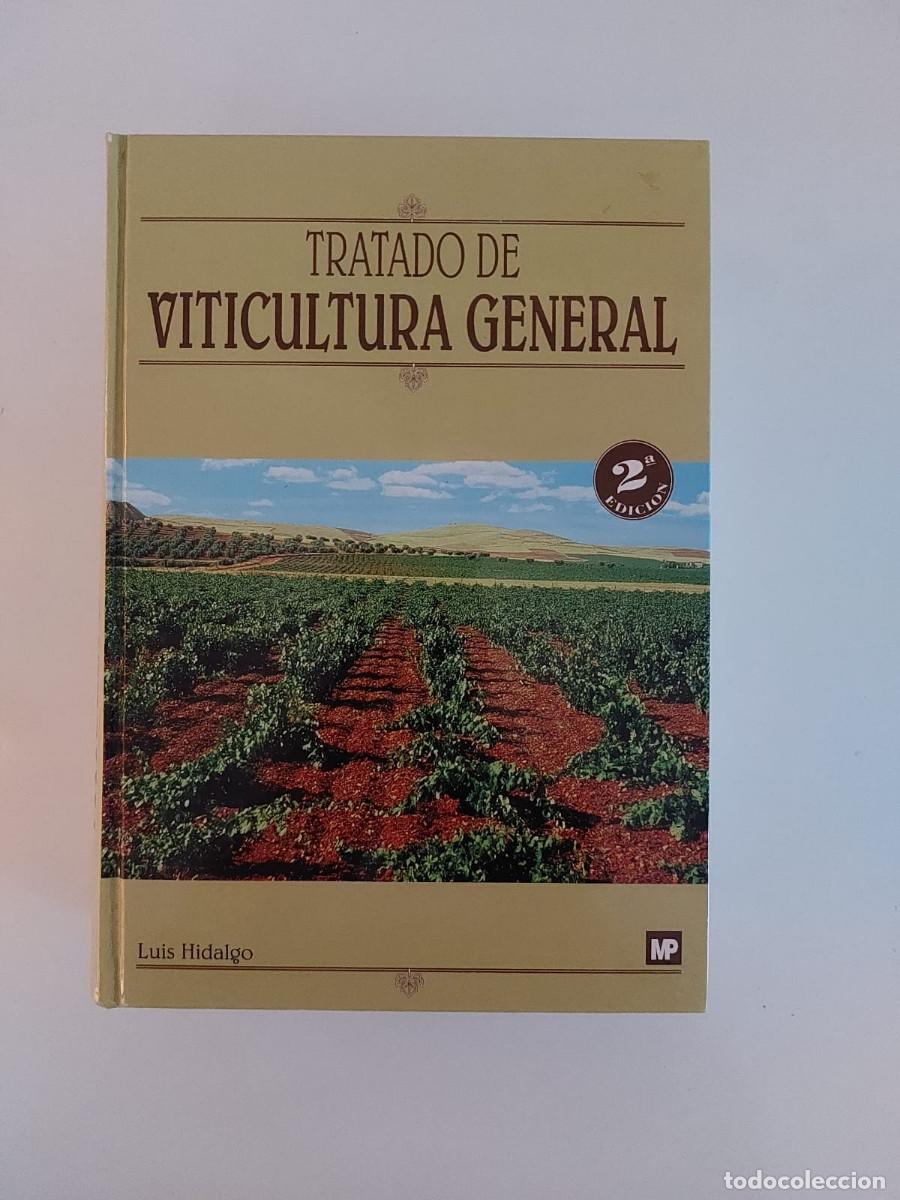 Libros de segunda mano: TRATADO DE VITICULTURA GENERAL, Luis Hidalgo. - Foto 1