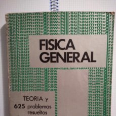 Libros de segunda mano de Ciencias: FISICA GENERAL / TEORIA Y 625 PROBLEMAS RESUELTOS / CAREL W. VAN DER MERWE. Lote 402104869