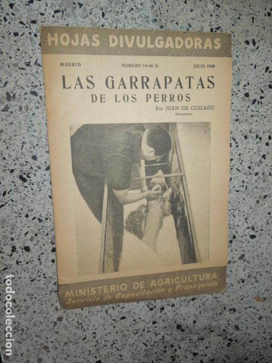 Gebrauchte B&uuml;cher: LAS GARRAPATAS DE LOS PERROS - JUAN GIL COLLADO - 1948-