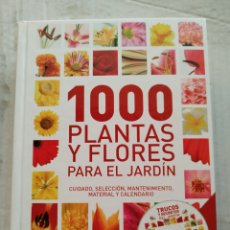 Libros de segunda mano: 1000 PLANTAS Y FLORES PARA EL JARDÍN + DVD. Lote 402514164