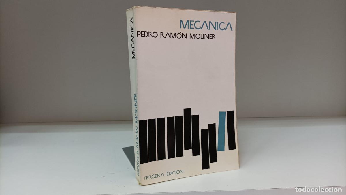 Libros de segunda mano de ciencias: Mec&aacute;nica (arquitectos t&eacute;cnicos) ~ Pedro Ram&oacute;n Moliner | ed.Eosgraf (1967) - Foto 1