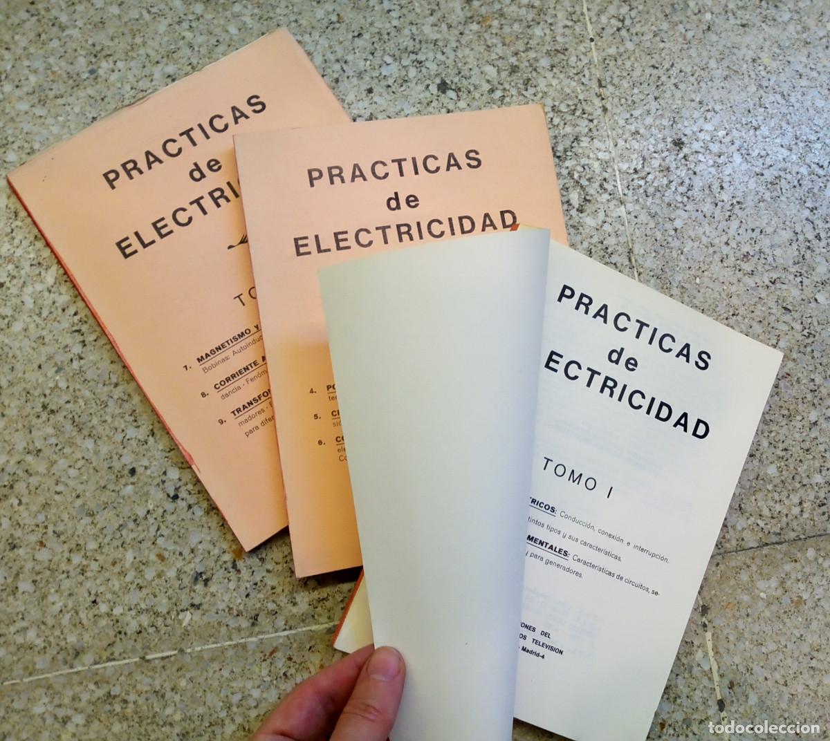 Second hand books of Sciences: Pr&aacute;cticas del Electricidad. Tomo I, II y III. Centro Estudios Televisi&oacute;n