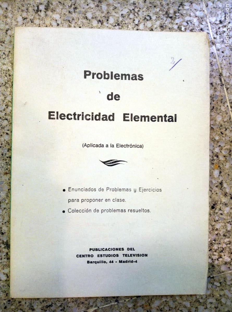 Libros de segunda mano de ciencias: Electricidad Elemental. Nociones sobre Corrientes Alternas aplicadas a la electr&oacute;nica. Ejercicios - Foto 9