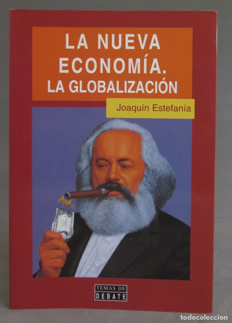 Libros de segunda mano de ciencias: La nueva econom&iacute;a. Joaqu&iacute;n Estefan&iacute;a - Foto 1