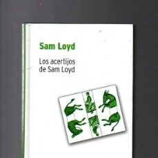 Libros de segunda mano de Ciencias: LOS ACERTIJOS DE SAM LOYD - BIBLIOTECA DESAFÍOS MATEMÁTICOS RBA 2007. Lote 403420634