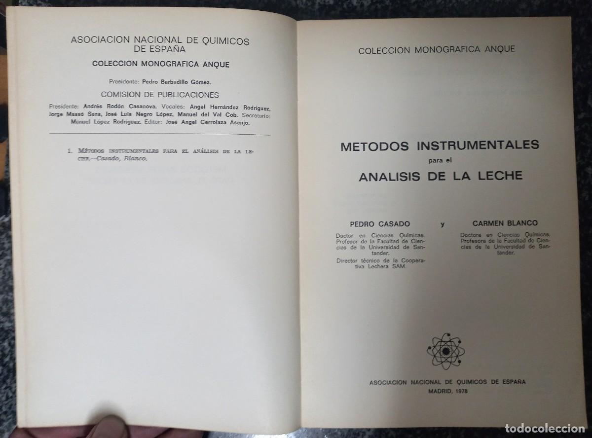 Libros de segunda mano de ciencias: LIBRO METODOS INSTRUMENTALES PARA EL AN&Aacute;LISIS DE LA LECHE - Foto 2