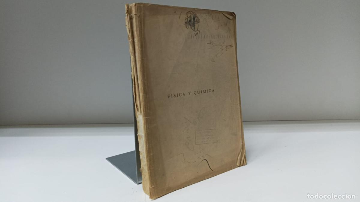 Second hand books of Sciences: F&iacute;sica y qu&iacute;mica ~ Miguel A. Catal&aacute;n | ed.Librer&iacute;a Enrique Prieto(1939) | ilustrado(margarita benis)
