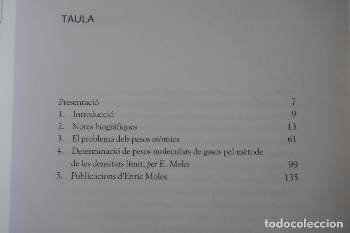 Libros de segunda mano de ciencias: DETERMINACI&Oacute; DE PESOS MOLECULARS DE GASOS &middot; ENRIC MOLES &middot; CL&Agrave;SSICS DE LA QU&Iacute;MICA (EN CATALAN) - Foto 9