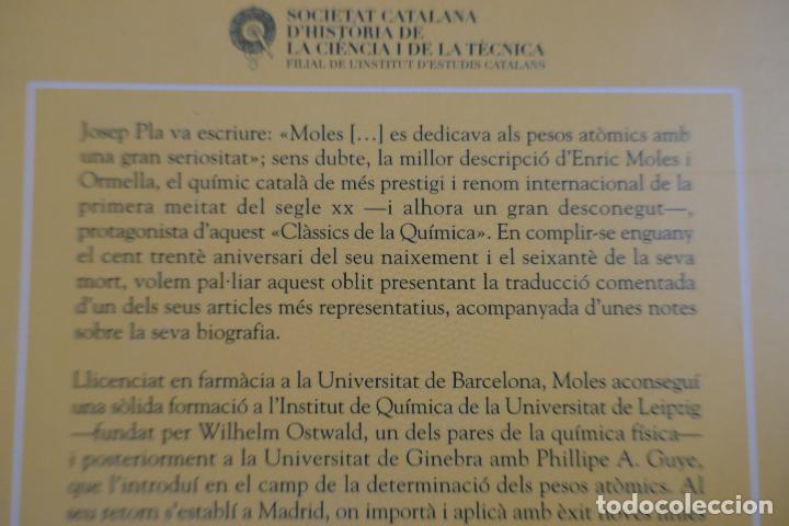 Libros de segunda mano de ciencias: DETERMINACI&Oacute; DE PESOS MOLECULARS DE GASOS &middot; ENRIC MOLES &middot; CL&Agrave;SSICS DE LA QU&Iacute;MICA (EN CATALAN) - Foto 14